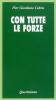 Con tutte le forze. Meditazione sulla povert�