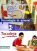 Tecnologia in azione! Tecnologie. Con espansione online. Per la Scuola media