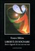 Libert� di sognare. Storie e leggende che non sono mai state