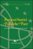 Processi storici e politiche di pace (2009) vol-7-8