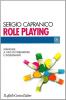Role playing. Manuale a uso di formatori e insegnanti