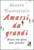 Amarsi da grandi. Vivere con gioia anni preziosi