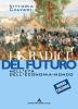 Le radici del futuro. Per il biennio degli Ist. professionali vol.2