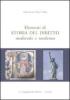 Elementi di storia del diritto medievale e moderno