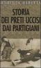 Storia dei preti uccisi dai partigiani