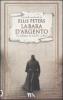 La bara d'argento. La indagini di fratello Cadfael vol.1