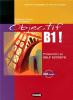 Objectif B1. Preparation au Delf scolaire. Con CD Audio. Per le Scuole superiori