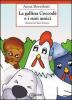 La gallina Coccod� e i suoi amici