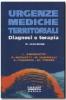 Urgenze mediche territoriali. Diagnosi e terapia