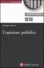 L' opinione pubblica. Teoria del campo demoscopico