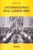 L' internazionale delle camicie nere. I CAUR 1933-1939