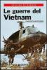 Le guerre del Vietnam