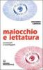 Malocchio e iettatura. Conoscerli e sconfiggerli