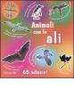 Animali con le ali. Con adesivi