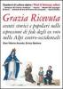 Grazia ricevuta. Eventi storici e popolari nelle espressioni di fede degli ex voto nelle Alpi centro-occidentali