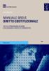 Diritto costituzionale. Manuale breve