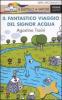 Il fantastico viaggio del signor Acqua