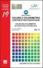 Colore e colorimetria. Contributi multidisciplinari-Color and colorimetry. Multidisciplinary contributions
