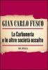 La carboneria e le altre societ� occulte