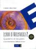 Lezioni di matematica. Con quaderno. Per il triennio del Liceo scientifico vol.2