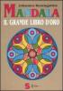 Mandala. Il grande libro d'oro