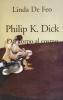Philip K. Dick. Dal corpo al cosmo