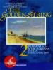 The golden string. Per le Scuole superiori vol.2