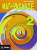 Mat-vacanze. Matematica e scienze. Per la Scuola media vol.2