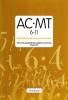 Test AC-MT 6-11. Test di valutazione delle abilit� di calcolo. Gruppo MT