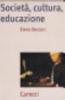 L' educazione in sociologia. Testi scelti