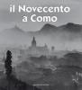 Il Novecento a Como