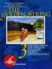The golden string. Per le Scuole superiori vol.3