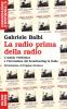 La radio prima della radio. L'araldo telefonico e l'invenzione del broadcasting in Italia