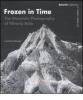 Frozen in time. Catalogo della mostra (Londra, 25 giugno-14 settembre 2008). Ediz. inglese