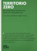 Territorio zero. Per una societ� a emissioni zero, rifiuti zero e chilometri zero