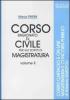Corso ragionato di civile per gli scritti di magistratura vol.2
