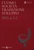 L' Uomo Societ� Tradizione Sviluppo (2012) vol. 1-2