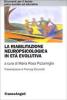 La riabilitazione neuropsicologica in et� evolutiva