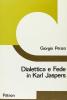 Dialettica e fede in Karl Jaspers