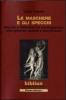 Le maschere e gli specchi. Identit� e differenze tra omologazione, eterogeneit�, osmosi e complessit�