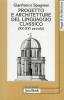 Progetto e architetture del linguaggio classico (XV-XVI secolo)