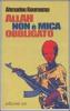 Allah non � mica obbligato