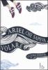 Ariel che sapeva volare