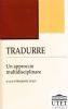 Tradurre. Un approccio multidisciplinare