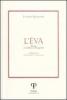 L' �va. Poesie in dialetto romagnolo