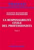 La responsabilit� civile del professionista