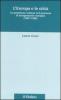 L' Europa e le citt�. La questione urbana nel processo di integrazione europea (1957-1999)