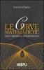Le curve matematiche. Tra curiosit� e divertimento