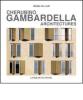 Cherubino Gambardella. Architectures