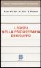 I sogni nella psicoterapia di gruppo. Teoria e tecnica